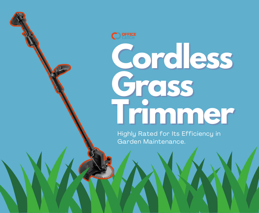 The Most Efficient Cordless Trimmer for Garden Maintenance - Office Catch