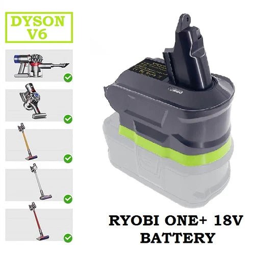 Dyson V6 Battery Adapter to Ryobi ONE+ 18V Li - Ion Battery - Office Catch